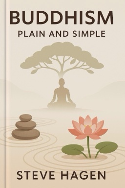 Buddhism Plain and Simple