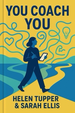 You Coach You: How to Overcome Challenges and Take Control of Your Career