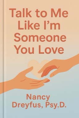 Talk to Me Like I’m Someone You Love: Relationship Repair in a Flash