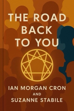 The Road Back to You: An Enneagram Journey to Self-Discovery
