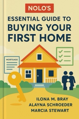 Nolo's Essential Guide to Buying Your First Home