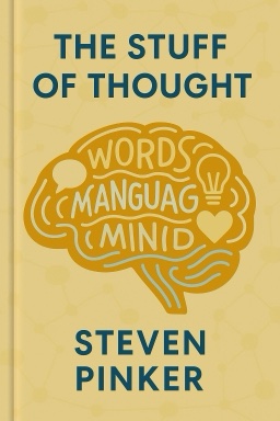 The Stuff of Thought